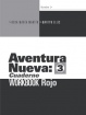 Aventura Nueva 3 Workbook Higher Level